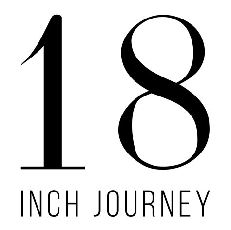 Eighteen Inch Journey