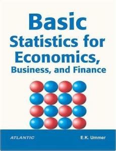 Basic Statistics for Economics, Business, and Finance: Buy Basic ...