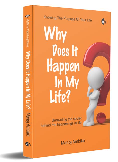 Why Does It Happen In My Life By Manoj Ambike – Ganam