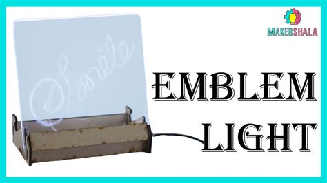 Laser Cut DIY LED Emblem Light | Makershala Warehouse (Makerware)