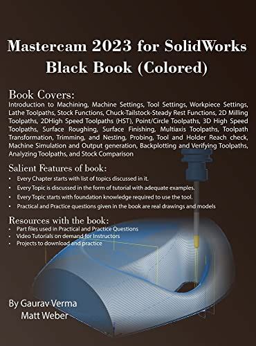 Buy Mastercam 2023 for SolidWorks Black Book (Colored) Book Online at ...