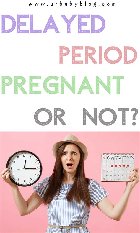 What Can Cause Delay For Pregnant at Sanford Tracy blog