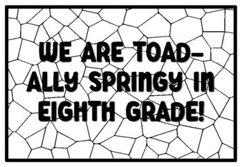 WE ARE TOAD-ALLY SPRINGY IN EIGHTH GRADE! Summer Craftivity Eighth ...