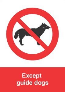 Just Signs Except guide dogs Emergency Sign Price in India - Buy Just ...