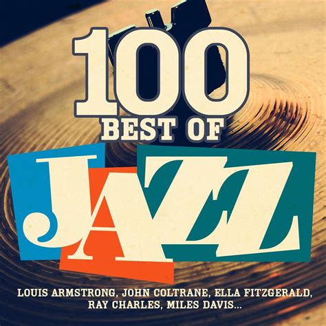 ‎100 Best of Jazz - Album by Various Artists - Apple Music