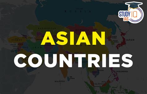 Asian Countries List, Map, Capitals, Regions, Name, Currency