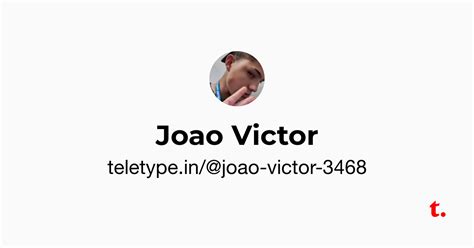 Joao Victor — Teletype