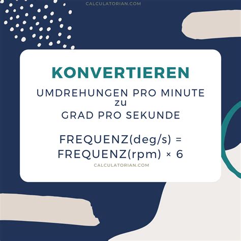 Konvertiere Von Umdrehungen Pro Minute Zu Grad Pro Sekunde