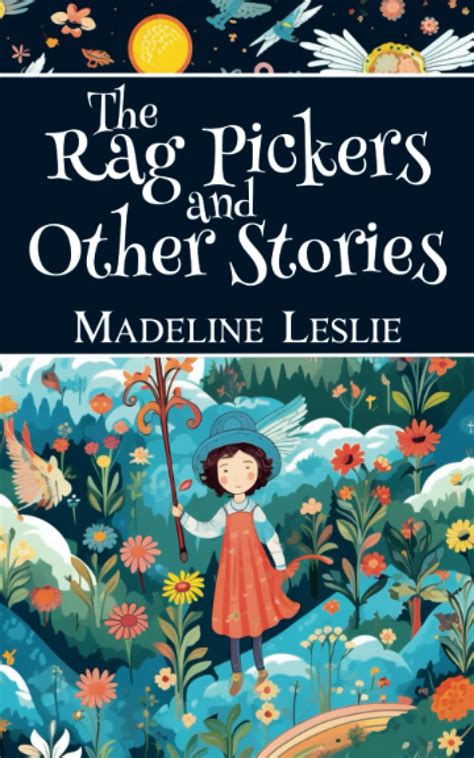 Buy The Rag Pickers and Other Stories: A Collection of Tales About Life ...