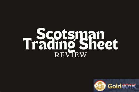 Scotsman Trading Sheet - A Guide for Investors