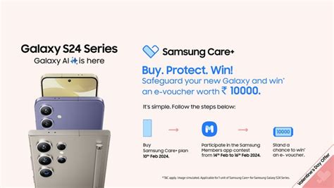 Buy Samsung Care+ Plan with Galaxy S24 Series & Stand a Chance to Win ...