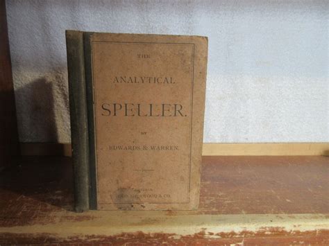 Old THE ANALYTICAL SPELLER Book 1871 ENGLISH READING WRITING WORD ...