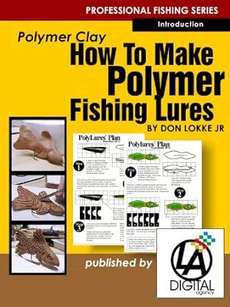 How To Make Fishing Lures - Polymer Clay eBook : Lokke, Don, Lokke, Don ...