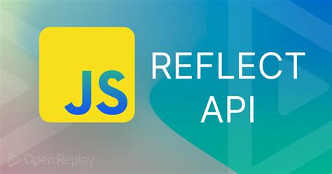 JavaScript Reflect Prototype Receiver Target 的图像结果