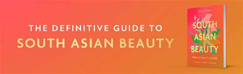 Buy South Asian Beauty: The new how-to guide full of practical ...