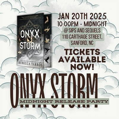 Onyx Storm Midnight Release Party @ Sips And Sequels, 110 Carthage St ...