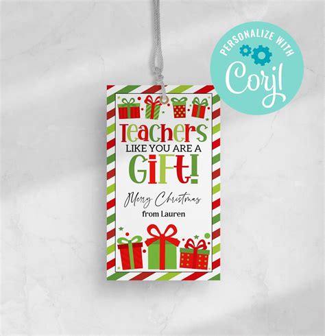 Teacher Christmas Gift Tag Printable, Teacher Like You Are A Gift ...