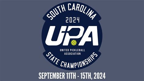 2024 South Carolina State Championship Pickleball Tournament- UPA by ...