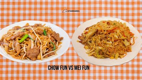 5 Important Differences Between Chow Fun And Mei Fun