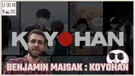 Toujours plus de Webtoon en France avec Koyohan, invité du Cri du Mochi