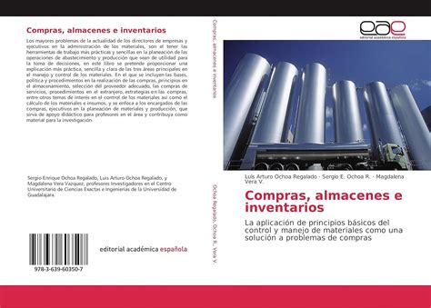 Compras, almacenes e inventarios: La aplicación de principios básicos ...