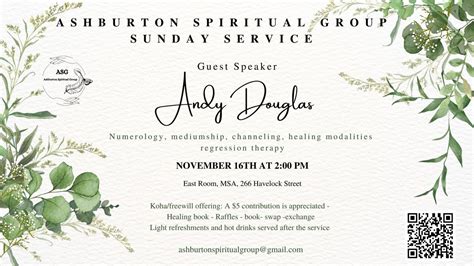 The Ashburton Spiritual Group, Ashburton Club & MSA, 16 November 2025 ...