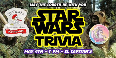 Trivia at El Capitans - Star Wars & More!, El Capitan's, Bellingham, 4 ...