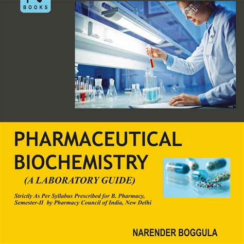 PHARMACEUTICAL BIOCHEMISTRY (SEMESTER II) (B. PHARM) – LABORATORY GUID