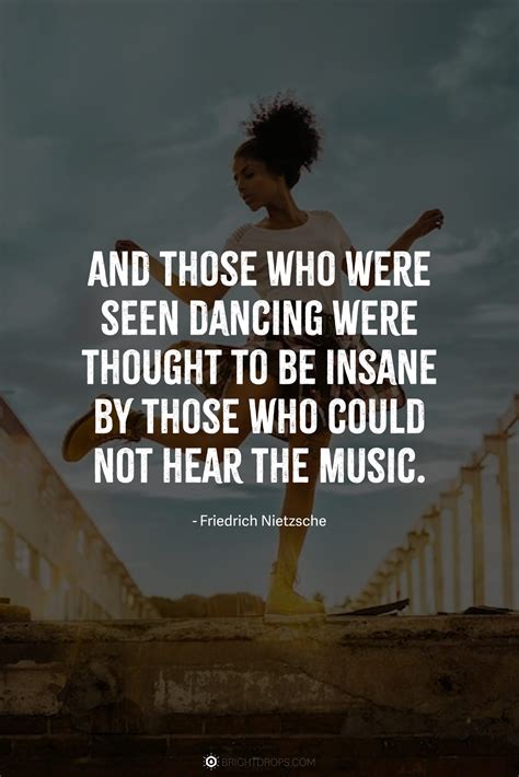 Music Dancing Quotes DANCING QUOTES [PAGE 39] | A Z Quotes