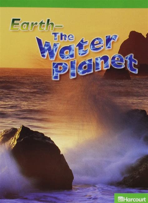 Earth the Water Planet, Above-Level Reader Grade 3 5pk: Houghton ...