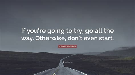 Bukowski Motivational Quotes