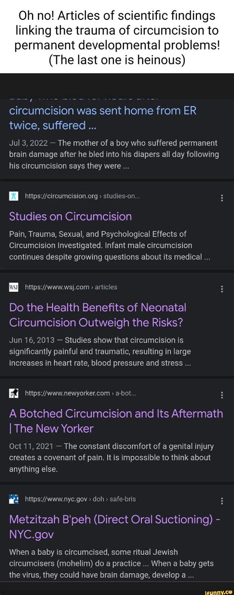 Oh no! Articles of scientific findings linking the trauma of circumcision to permanent ...