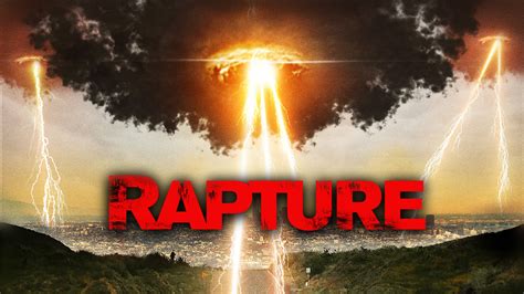 The Rapture Movie