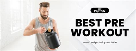 Pre-Workout Ingredients Guide – Best Protein Powder