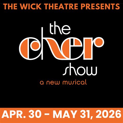 The Wick Theatre presents "The Cher Show" — Arts in Boca