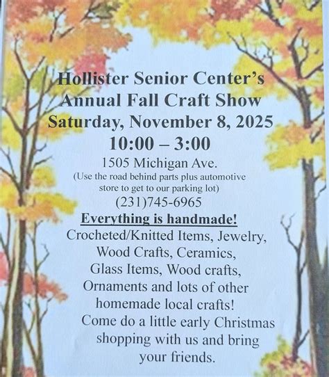 Hollister Fall Craft Show, Hollister Senior Center, Baldwin, 8 November ...