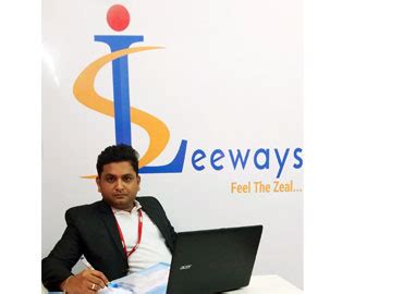 Leeways Integrated Services Pvt Ltd : Feel The Zeal