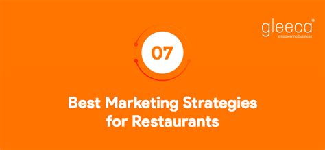 7 Best Marketing Strategies for Restaurants - Gleeca