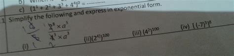 simplify the following and Express in exponential form - Brainly.in