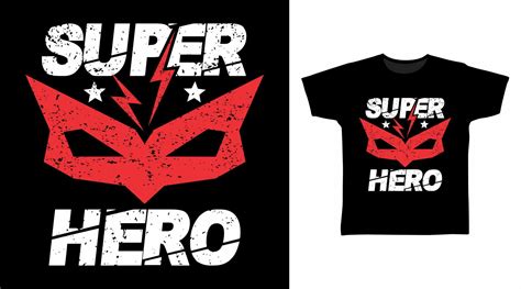 Super Hero T-shirt design typography Illustration on black background ...