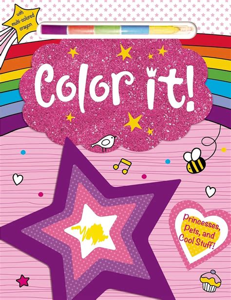 Buy Color It!: Princesses, Pets and Cool Stuff! With Multi-Color Crayon ...