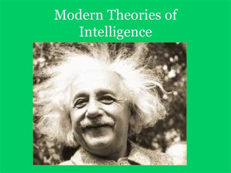 Calaméo - Modern Theories Of Intelligence (1)
