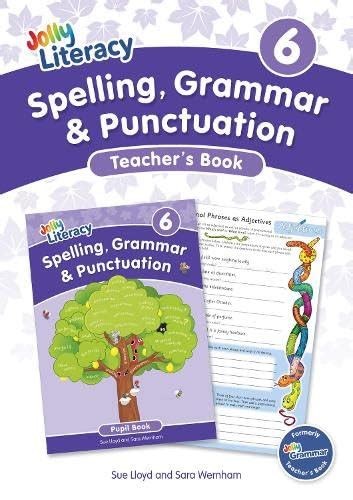 Spelling, Grammar & Punctuation Teacher’s Book 6: In Precursive Letters ...