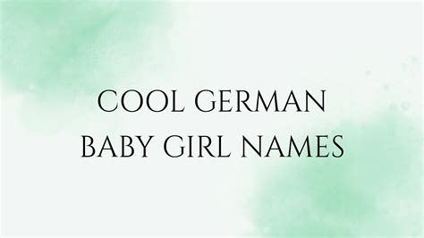 100 Cool German Baby Girl Names
