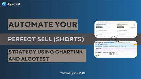 Automate Your “PERFECT SELL (SHORT)” Using Chartink and AlgoTest ...