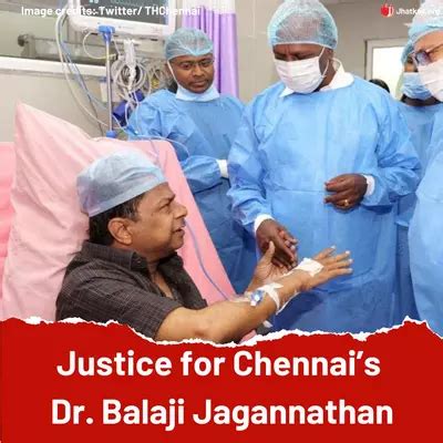 Justice for Chennai doctor stabbed by patient