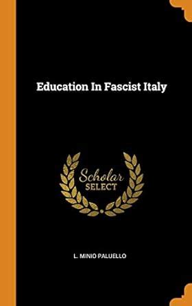 Buy Education In Fascist Italy Book Online at Low Prices in India ...