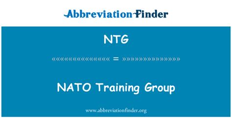 NTG stands for NATO Training Group | Abbreviation Finder