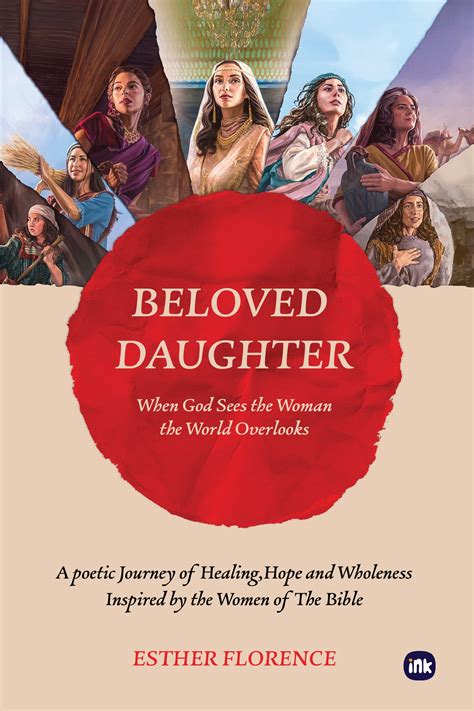 Beloved Daughter: When God Sees the Woman the World Overlooks ...