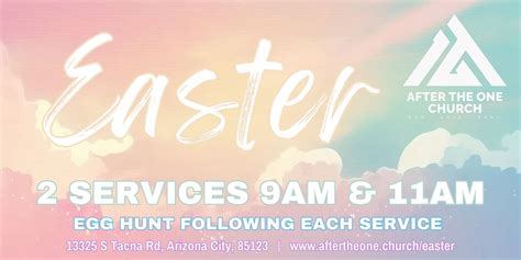 Easter Sunday!, 13325 S. Tacna Rd., Arizona City, AZ, United States ...